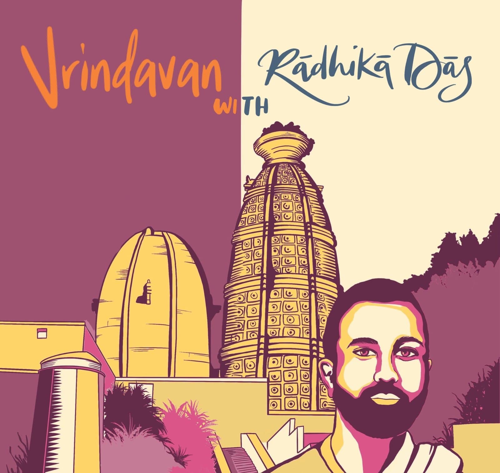 Vrindavan Pilgrimage - Radhika Das